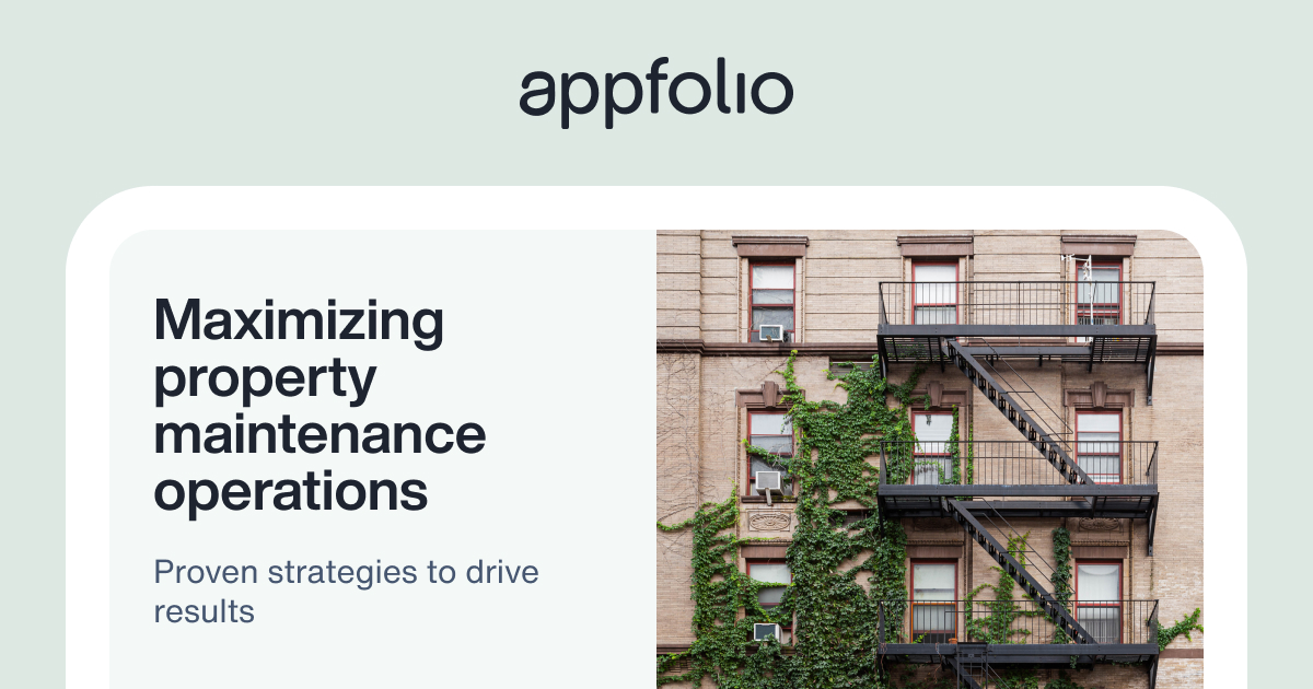 Maximizing property management operations guide | AppFolio