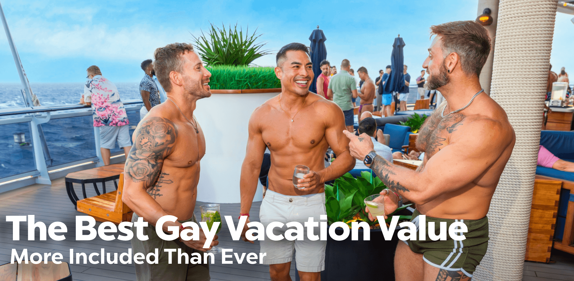 The Best Gay Vacation Value
