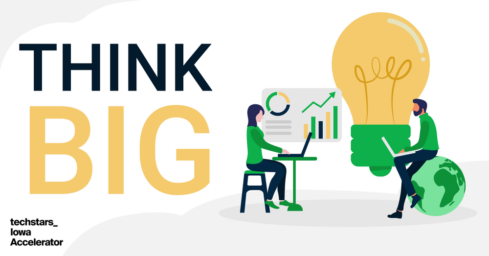 Think Big - Iowa Accelerator