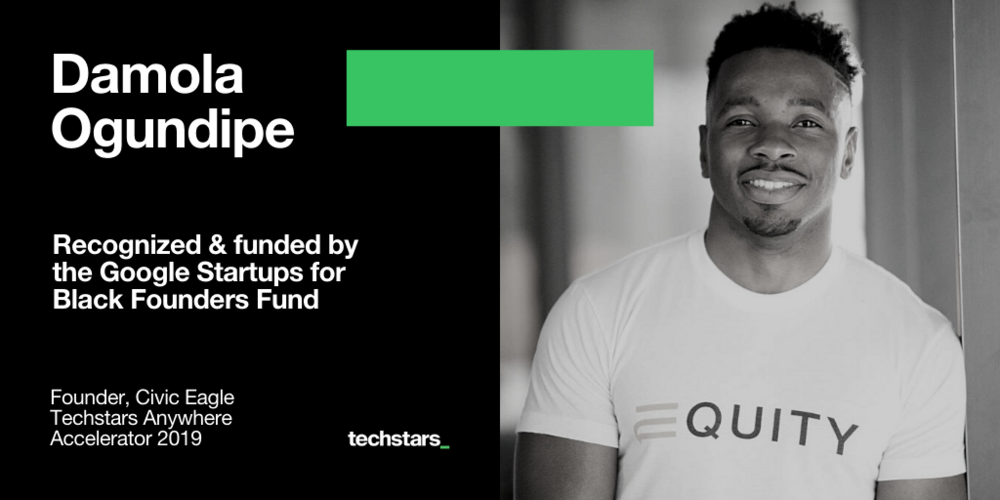 Damola Ogundipe, Civic Eagle, Google for Startups Black Founders Fund