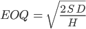 Economic Order Quantity (EOQ) equation - Partsimony