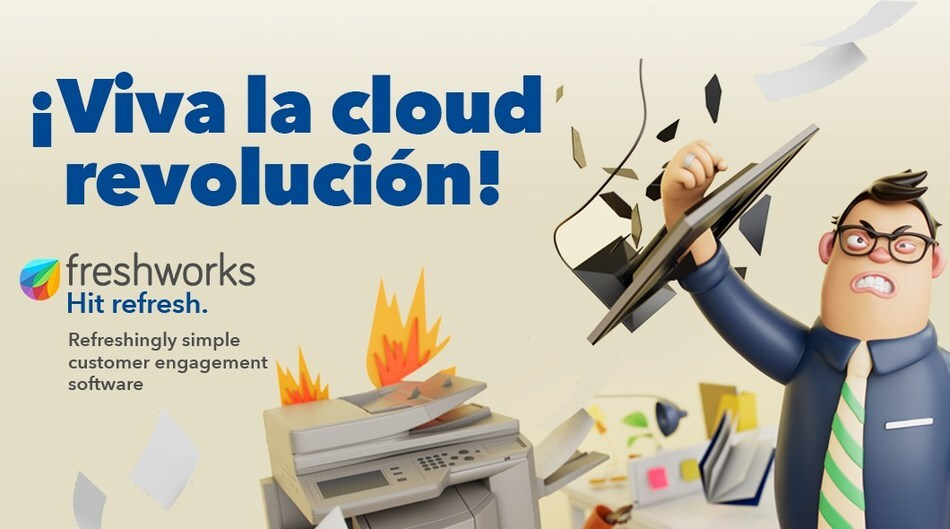 Freshworks ad: Viva la cloud revolucion