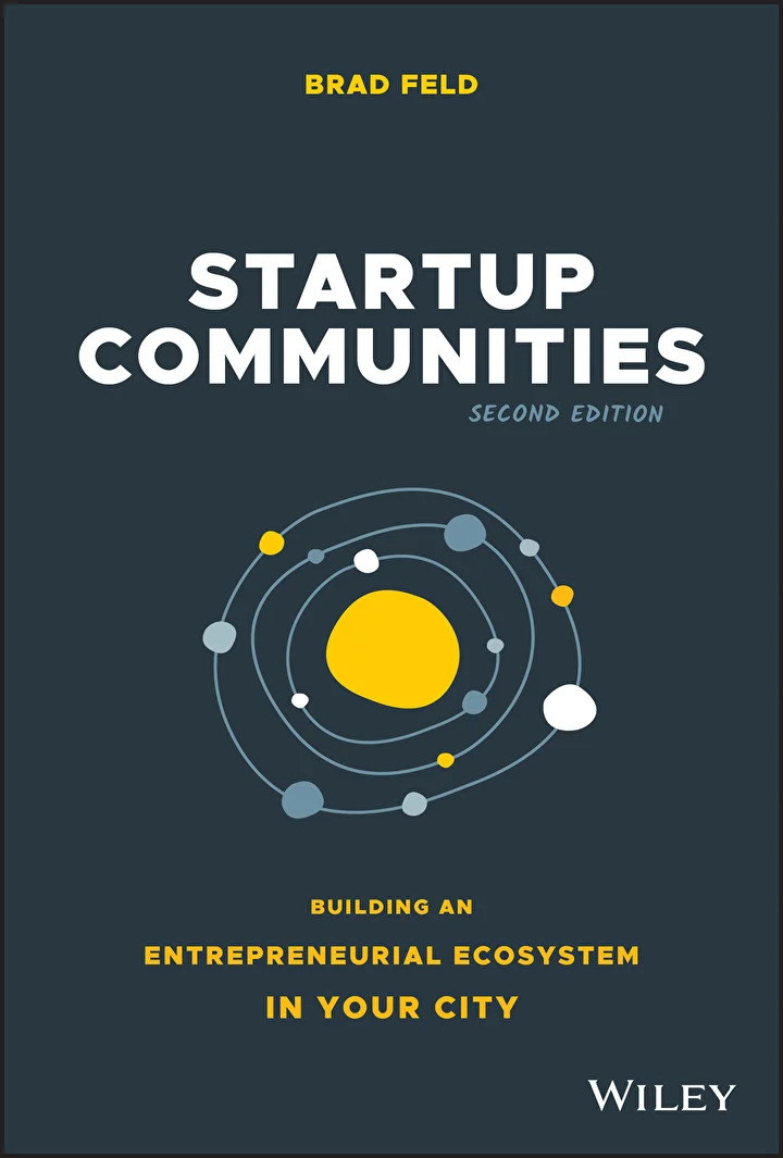 Startup Communities by Brad Feld