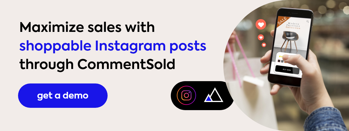 Maximize social sales with Instagram and CommentSold