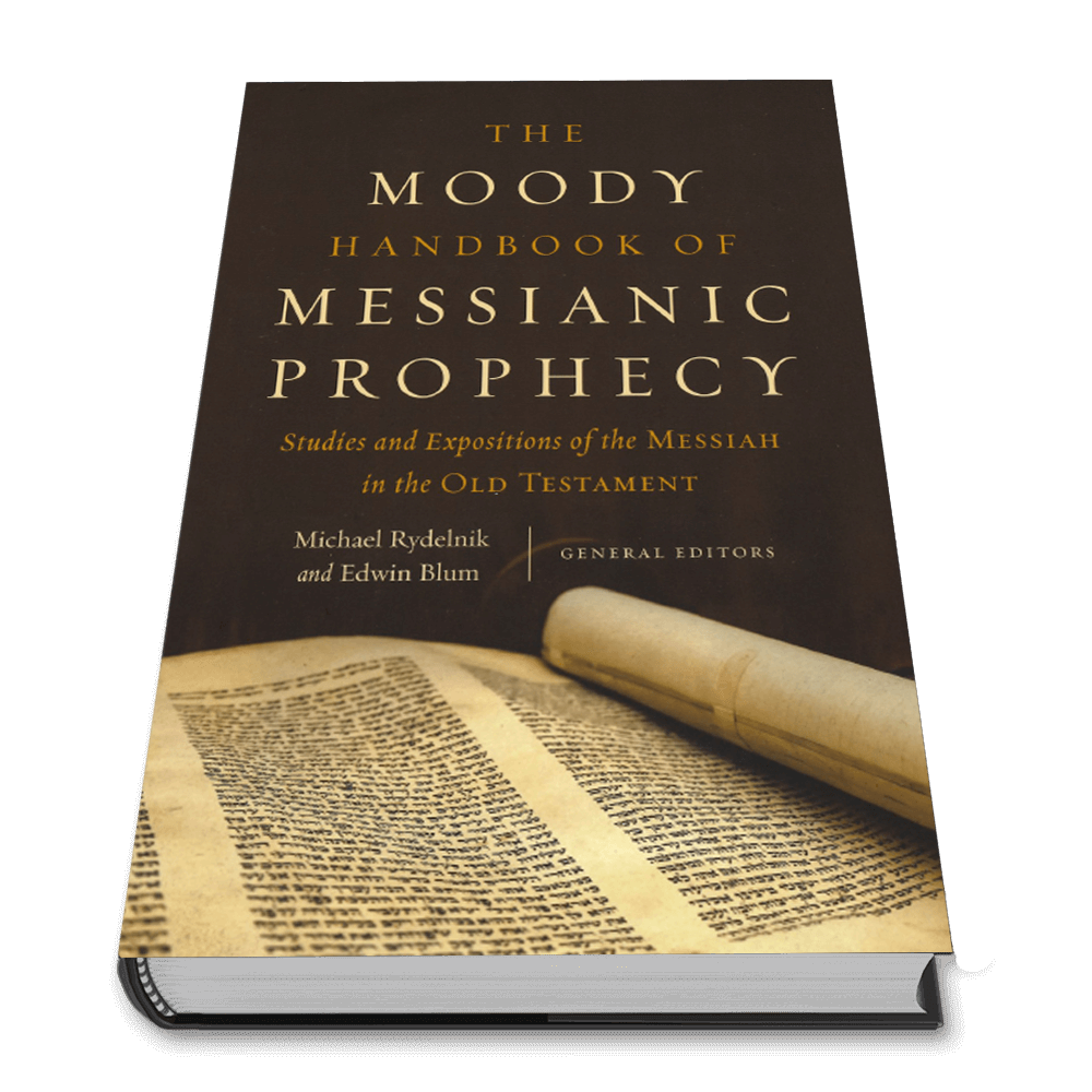 The Moody Handbook of Messianic Prophecy