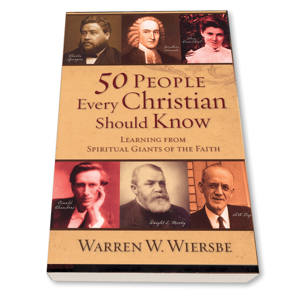50 People Every Christian Should Know