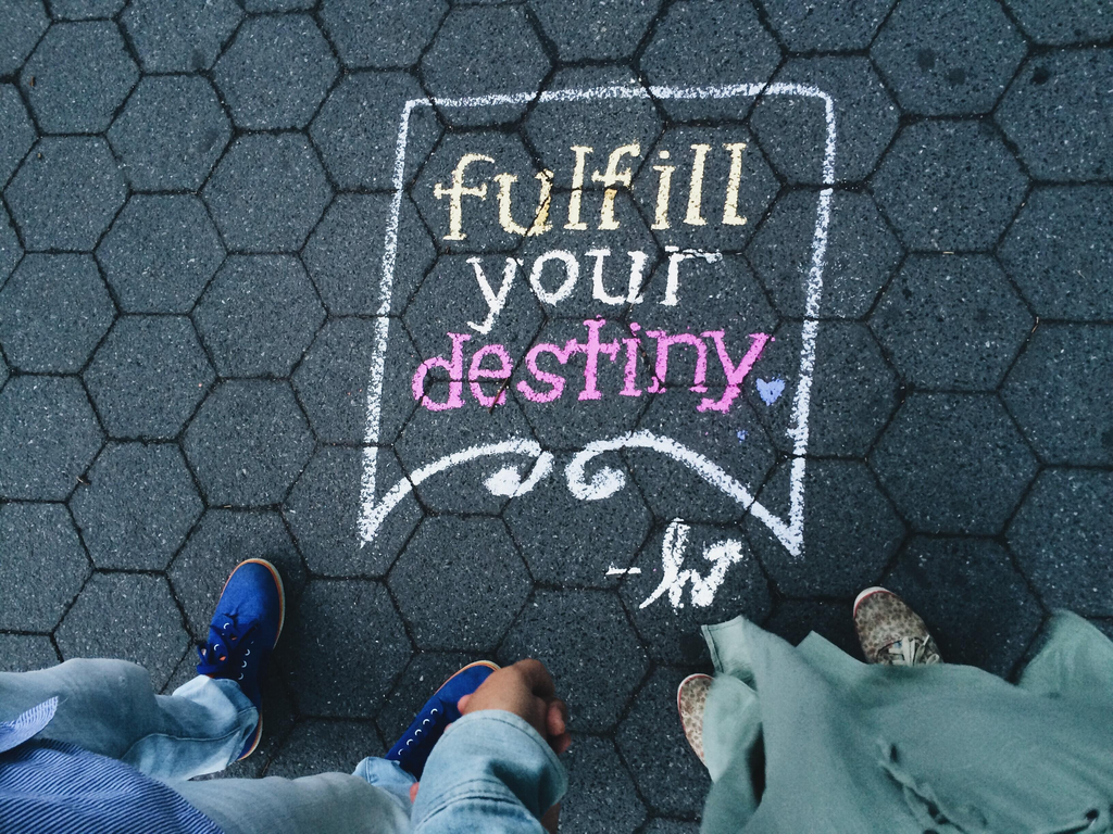 fulfill your destiny quote