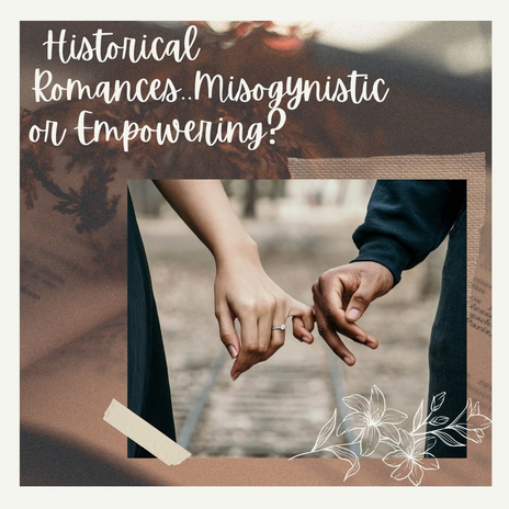 shubhangi b historical romances misogynistic or empoweringpng by Shubhangi Banerjee