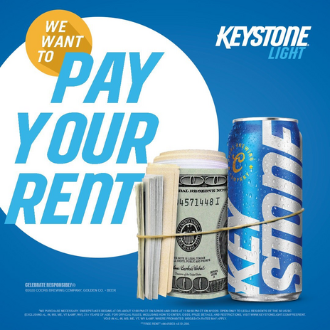 Pay your rent by Keystone Light