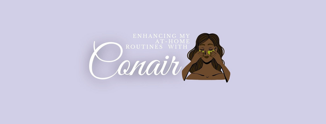 purple background, text that says \"enhancing my at-home routines with Conair\", graphic of a woman applying a face mask