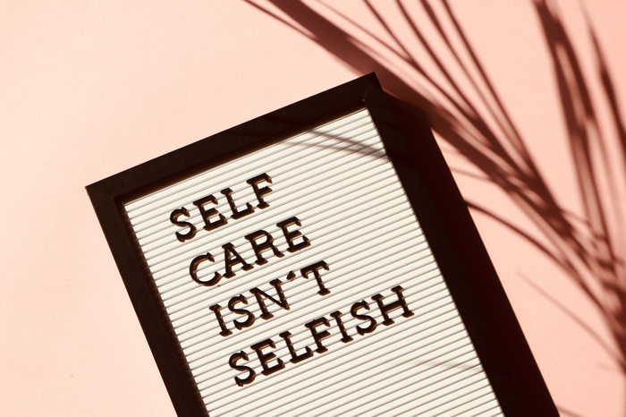Self Care Isnt Selfish Signage by Madison Inouye
