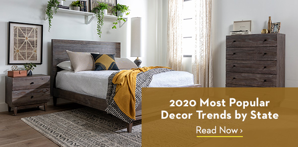2020 Most popular decor trends by state | Read Now