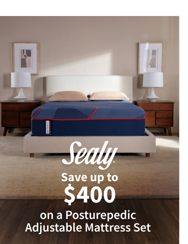 Sealy Save up to $400