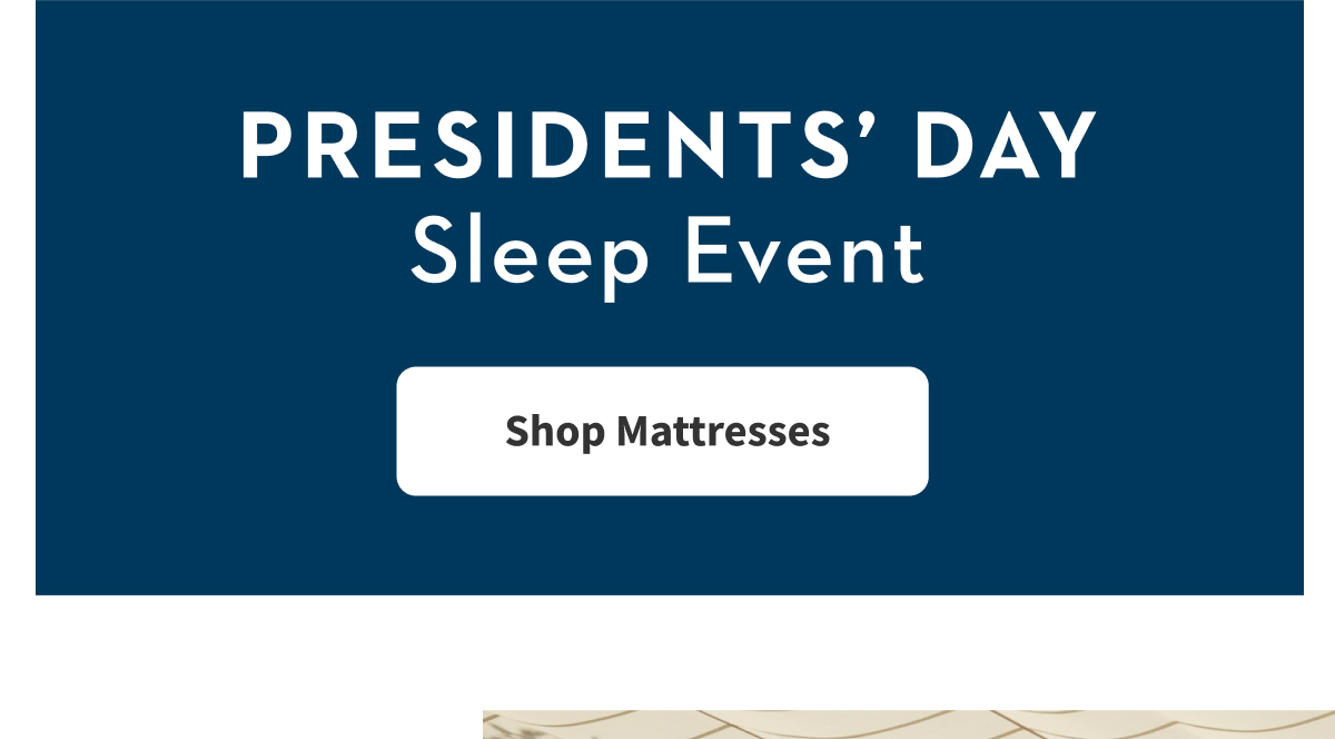 Presidents' Day Sleep Event | Shop Mattresses