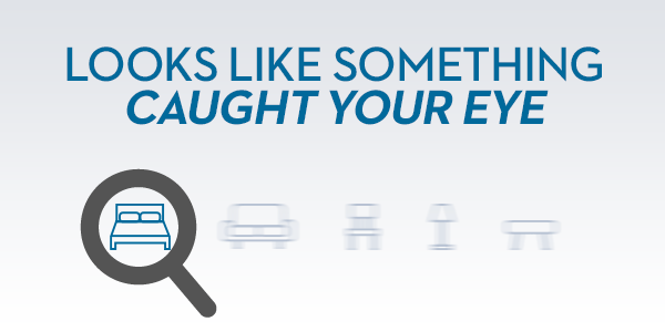 Looks Like Something Caught Your Eye